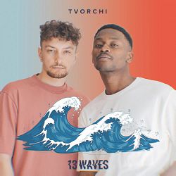 TVORCHI - Living My Life