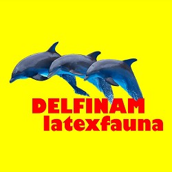 LATEXFAUNA - Delfinam