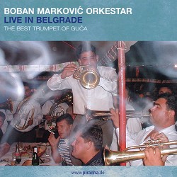 Boban Markovic Orkestar - Hava Naguila