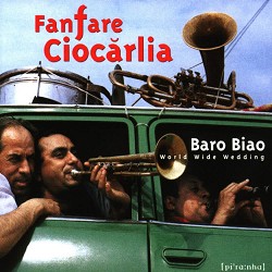 Fanfare Ciocarlia - Casablanca