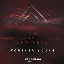 JKLN, The Saunderson Brothers - Forever Young