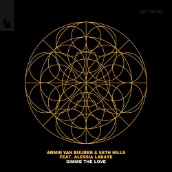Armin van Buuren, Seth Hills, Alessia Labate - Gimme The Love