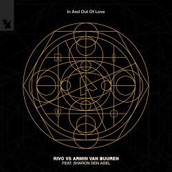 Rivo, Armin van Buuren, Sharon Den Adel - In And Out Of Love