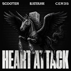 Scooter, Blasterjaxx, CERES - Heart Attack