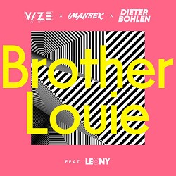 VIZE, Imanbek, Dieter Bohlen, Leony - Brother Louie
