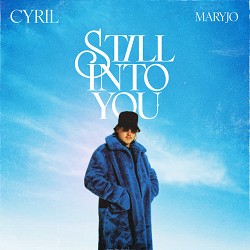 CYRIL, maryjo - Still Into You