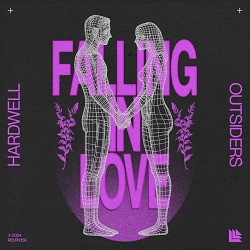 Hardwell, Outsiders - Falling In Love