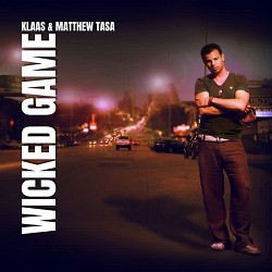 Klaas, Matthew Tasa - Wicked Game