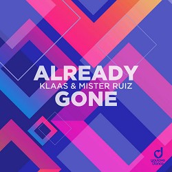 Klaas, Ruiz - Already Gone
