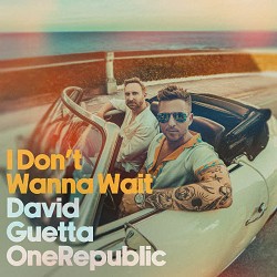 David Guetta, OneRepublic - I Don't Wanna Wait