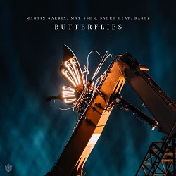Martin Garrix, Matisse, Sadko, BARBZ - Butterflies