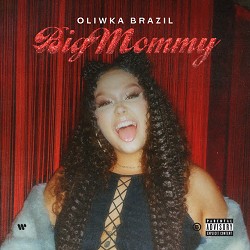 Oliwka Brazil - Big Mommy
