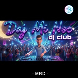Dj TulskY - Daj mi noc - dj club version