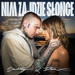 Smolasty, Doda, Filip Leon, WIKTOR - Nim Zajdzie Słońce