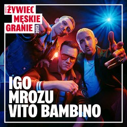 Męskie Granie Orkiestra, Igo, Mrozu, Vito Bambino - Supermoce (feat Igo, Mrozu, Vito Bambino)
