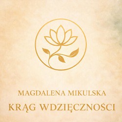Magdalena Mikulska - Małe Cuda Dnia