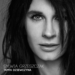 Sylwia Grzeszczak - Tamta dziewczyna