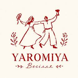 YAROMIYA - Весілля