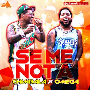 Chimbala, Omega - Se Me Nota (Agarrame) - Prod by B-One