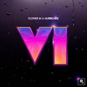 Justice, Tame Impala, SZA, King Gizzard & The Lizard Wizard - Flower In A Hurricane (feat. Tame Impala, SZA, King Gizzard & the Lizard Wizard) [from GTA VI]